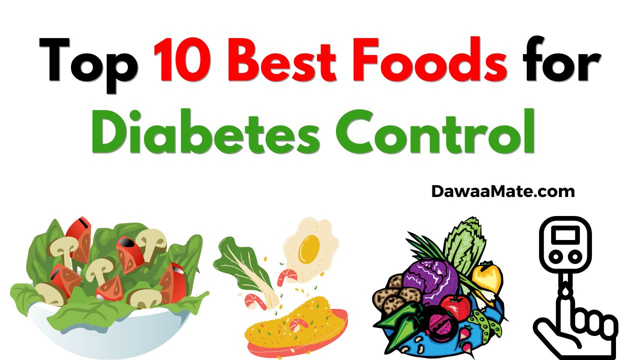 Best Foods for Diabetes Control